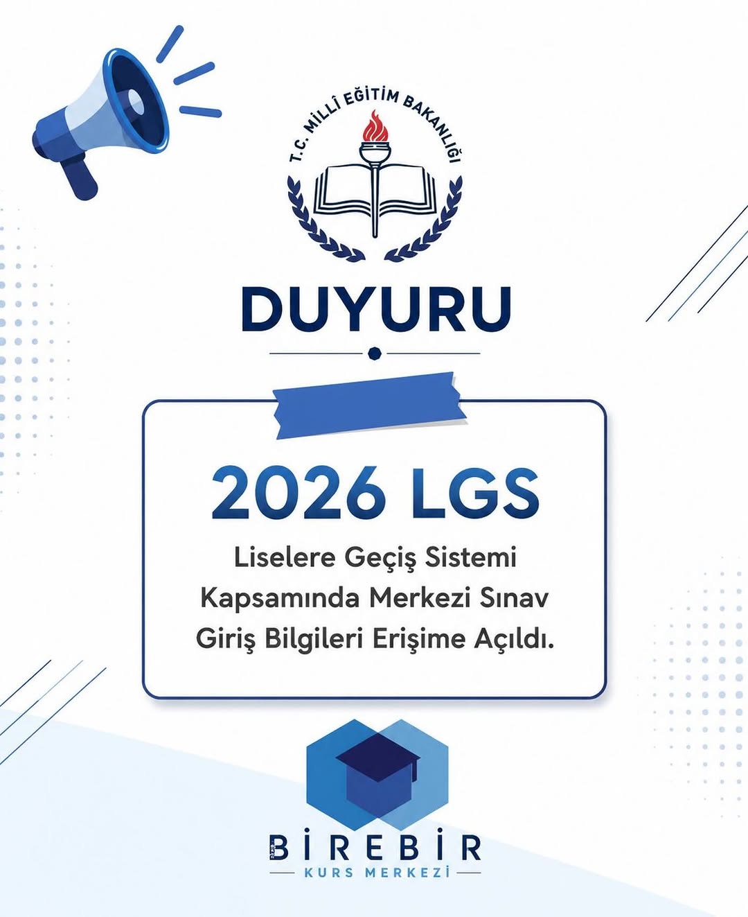 📢 2026 LGS Kapsamında Merkezi Sınav Giriş Bilgileri Erişime Açıldı

2026 Liselere Geçiş Sistemi (LGS) kapsamında gerçekleştirilecek merkezi sınavın giriş bilgileri erişime açılmıştır.

Tüm öğrencilere